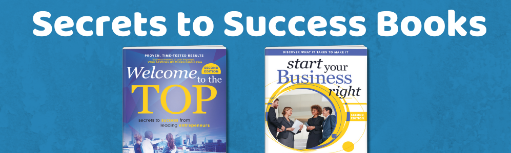 Welcome to the Top | Start Your Business Right